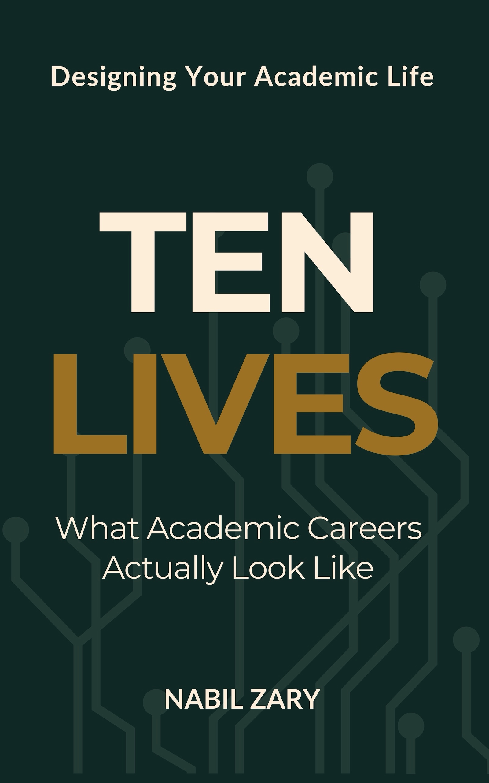 Cover of Ten Lives by Nabil Zary.